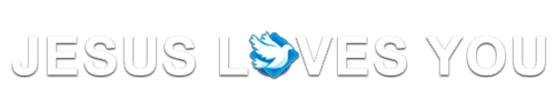 JESUS LOVES YOU